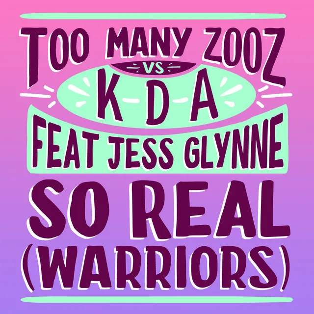 So Real (Warriors) (feat. Jess Glynne)