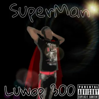 Superman by Luwop