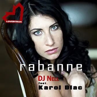 Rabanne by DJ Nell