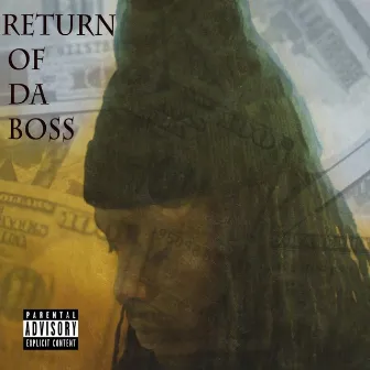 Return of da Boss by Zeeno da Boss