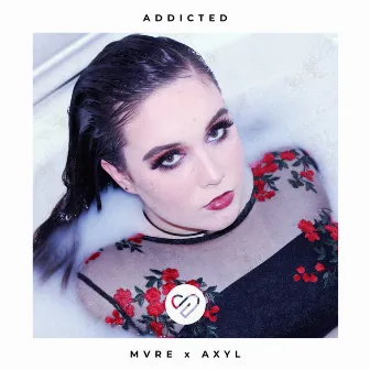 Addicted by AXYL