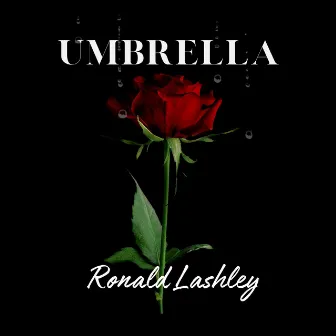 Umbrella by Ronald Lashley