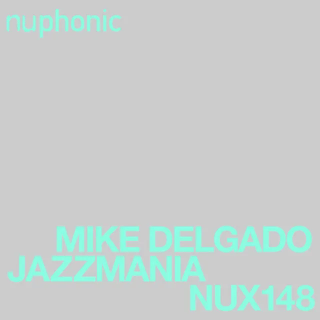 Jazzmania - Original Mix