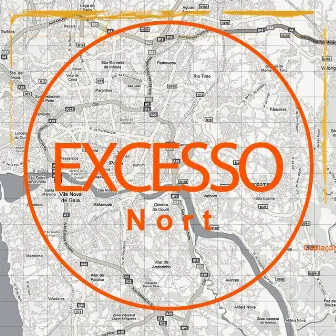 EXCESSO by Northside