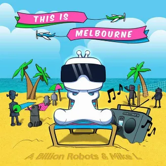 This Is Melbourne by Mike L