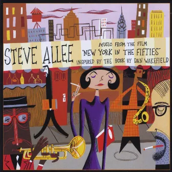 New York in the Fifties (Music from the Film) by Steve Allee