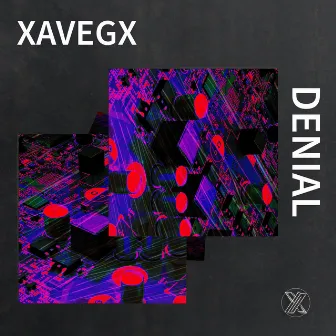 Denial by XavegX