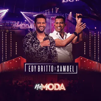 Na Moda (Ao Vivo) by Edy Britto & Samuel