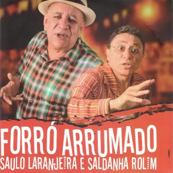 Forró Arrumado by Saldanha Rolim