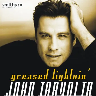 Greased Lightnin' by John Travolta