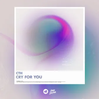 Cry For You by CTH