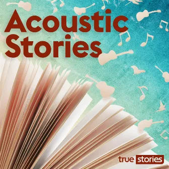 Acoustic Stories by Wes London