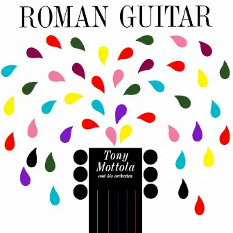 Roman Guitar by Tony Mottola