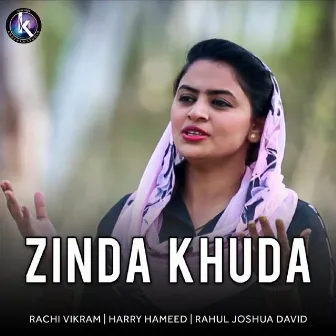 Zinda Khuda by Rahul Joshua David