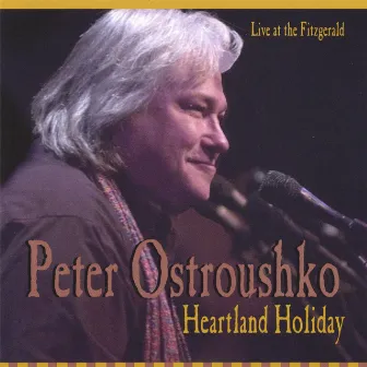 Heartland Holiday Live at the Fitzgerald by Peter Ostroushko