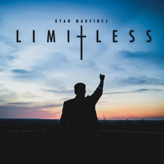 Limitless by Ryan Martinez