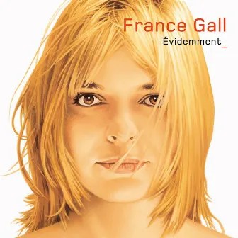 Evidemment by France Gall