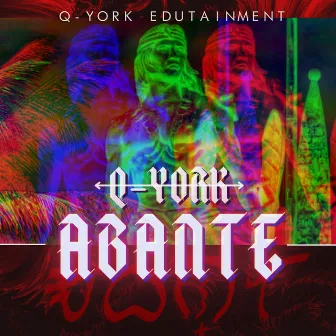 Abante by Q-York