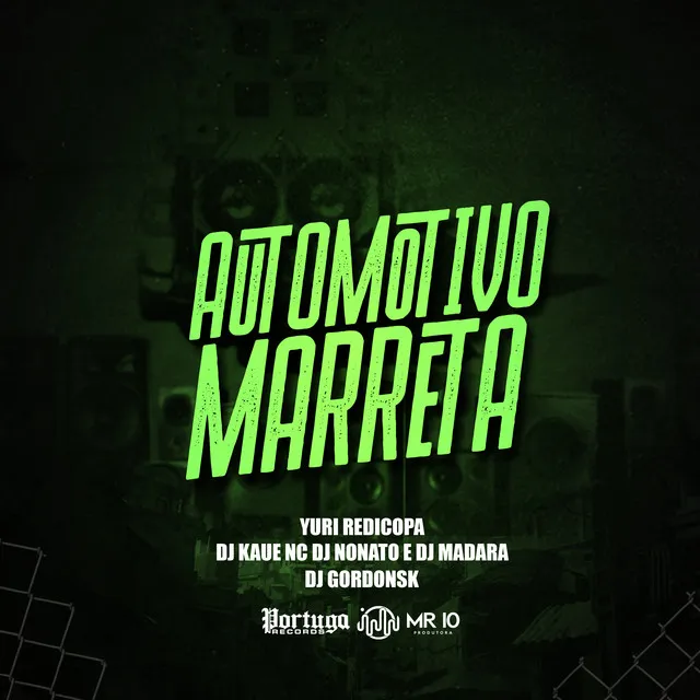 Automotivo Marreta