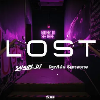 Lost (Nothin' To See Here) by Samuel DJ