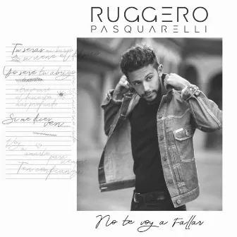 No Te Voy a Fallar by RUGGERO