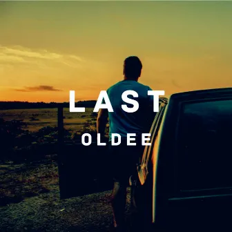 Last by Oldee