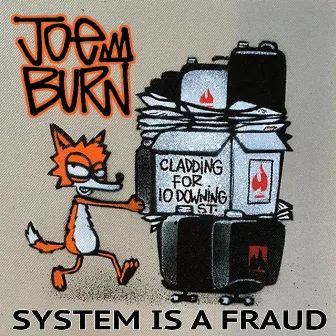 System Is A Fraud (Produced By Skitz & The Sea) by Joe Burn