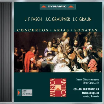 Fasch / Graupner / Graun: Recorder Sonatas and Concertos by Collegium Pro Musica