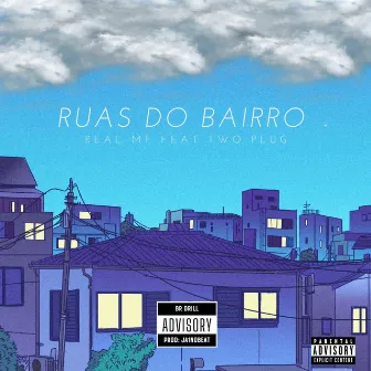 Ruas do bairro by Real MF