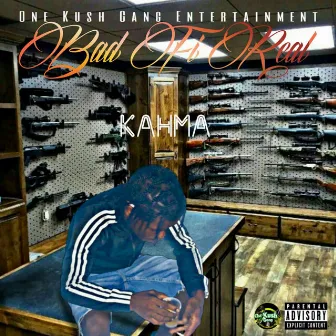 Bad Fi Real by Kahma