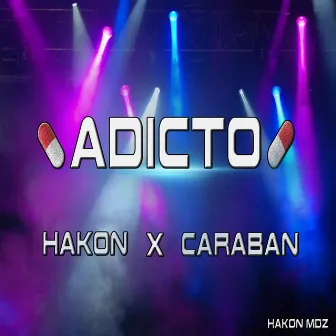 Adicto by Hakon Mdz