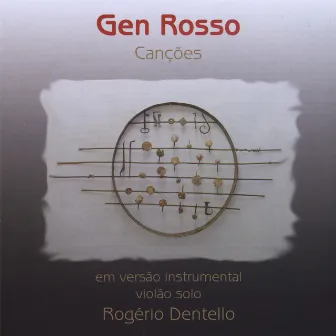 Gen Rosso - Canções by Rogério Dentello