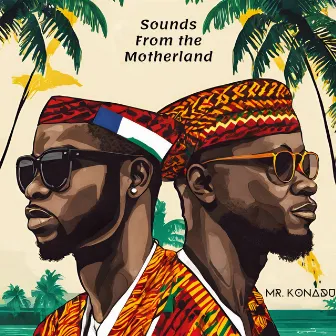 Sounds From The Motherland by 