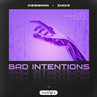 Bad Intentions by Cession