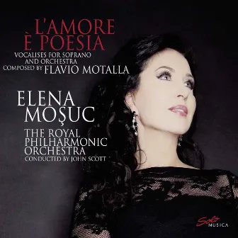 Flavio Motalla: L'amore è poesia – Vocalises for Soprano & Orchestra by Patrick John Scott