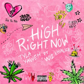 High Right Now (feat. Wiz Khalifa) [Remix] by Tyla Yaweh