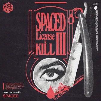 LICENSE TO KILL III by SPACED