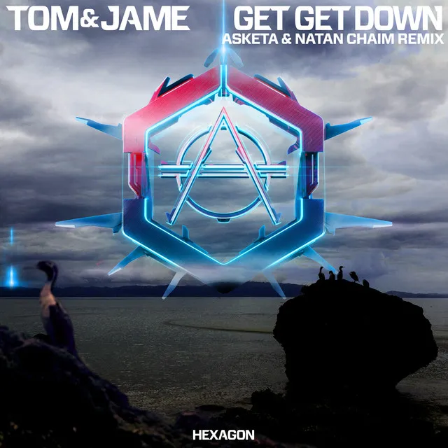 Get Get Down - Asketa & Natan Chaim Remix