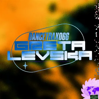 Dance Trax, Vol. 66 by Greta Levska