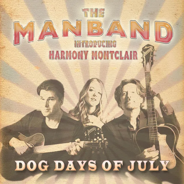 Dog Days of July (feat. Eric Bazilian, Niklas Strömstedt & Harmony Montclair)