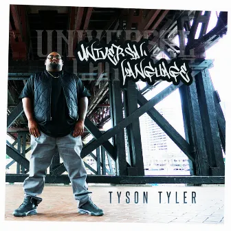 Universal Language by Tyson Tyler