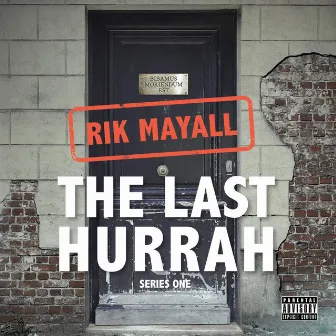 The Last Hurrah (Series One) by Rik Mayall