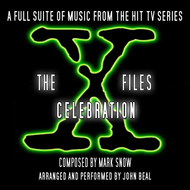 The X-Files Celebration Suite (Music from the Original TV Series)