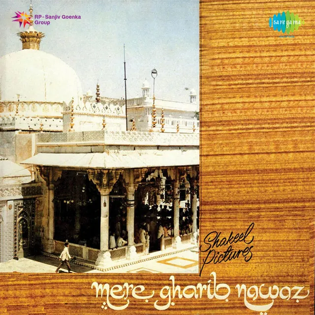 Mere Gharib Nawaz (Original Motion Picture Soundtrack)