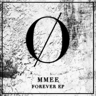 Forever EP by MMEE