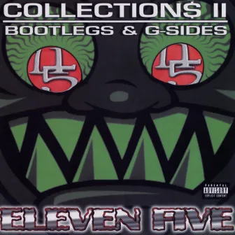 Collections: Bootlegs & G-Sides, Vol. 2 by 11/5