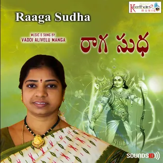 Raaga Sudha by Vaddi Alivelu Manga