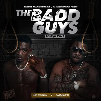 The Badd Guys by DBE Drummx