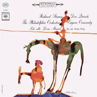 Richard Strauss: Don Quixote by Lorne Munroe