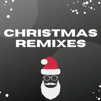 Christmas Remixes by Christmas Trap